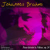 Brahms - Piano Quintet in F Minor, Op. 34 - Delores Stevens and the Ives Quartet
